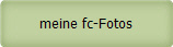 meine fc-Fotos